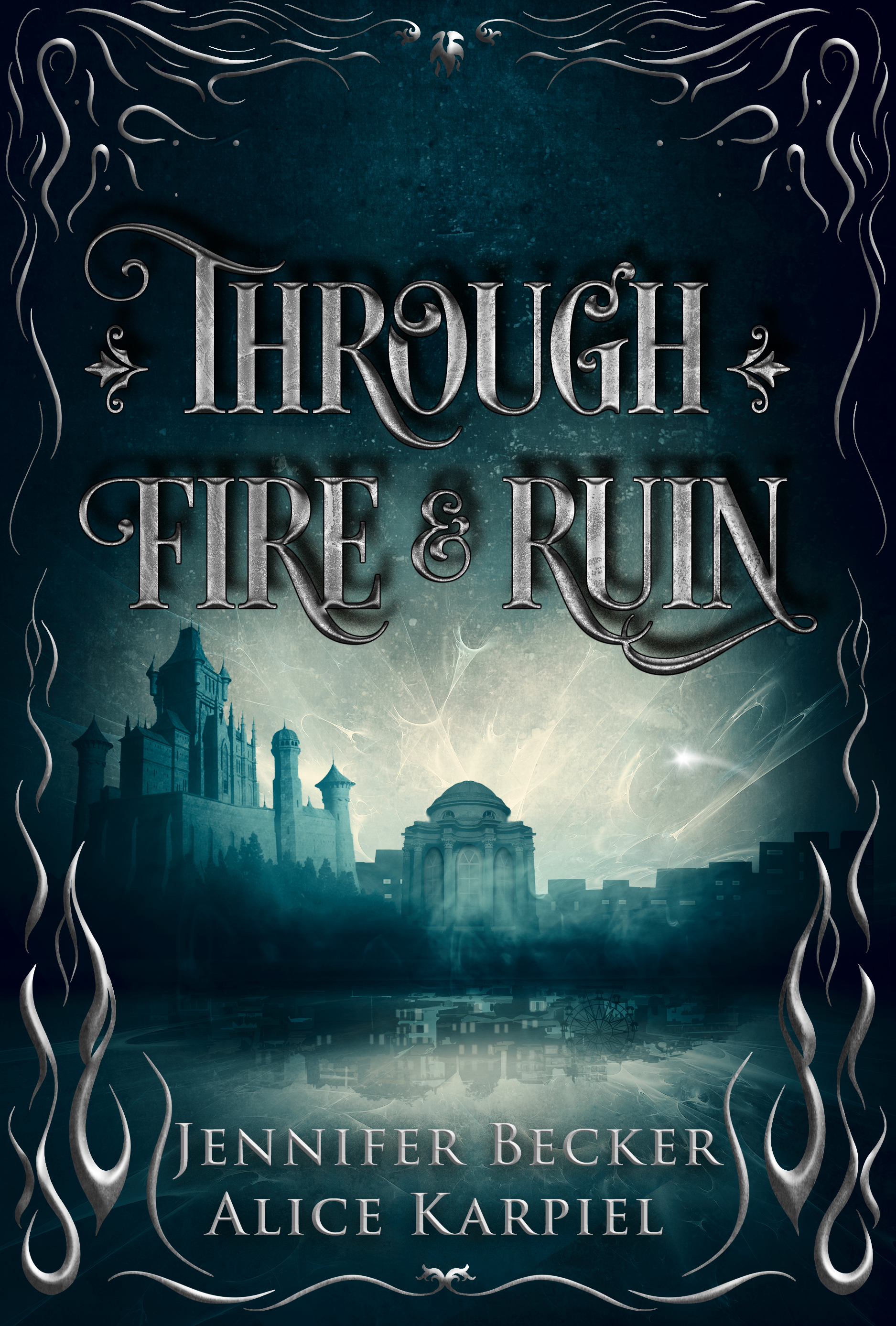 Through Fire And Ruin
