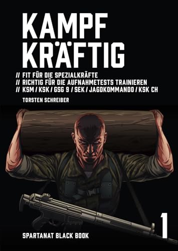 Kampfkräftig. Fit für die Spezialkräfte – SPARTANAT Black Book 1