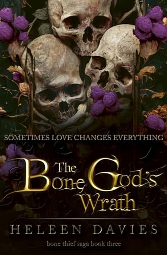 The Bone God's Wrath