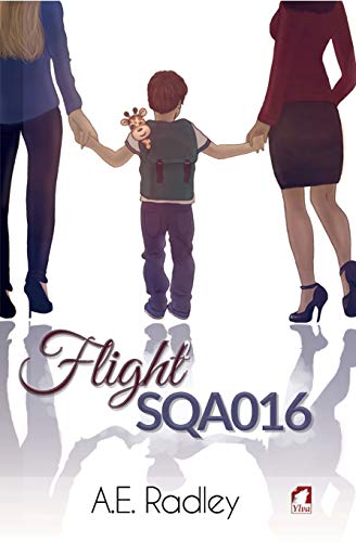 Flight SQA016 (The Flight Series, Band 1)