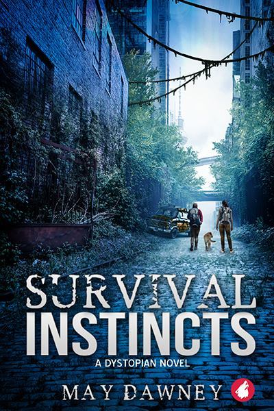 Survival Instincts: A Dystopian Novel