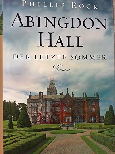 Abingdon Hall - Der letzte Sommer