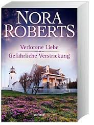 Doppelband: Verlorene Liebe / Gefährliche Verstrickung