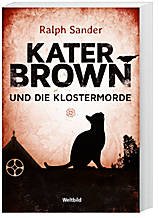 Kater Brown und die Klostermorde