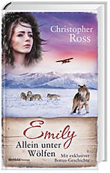 Emily - Allein unter Wölfen