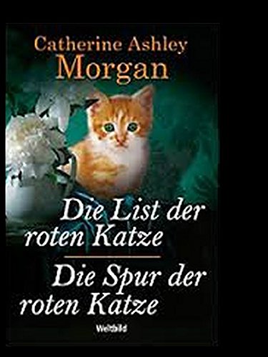 "Die List der roten Katze" und "Die Spur der roten Katze", Doppelband