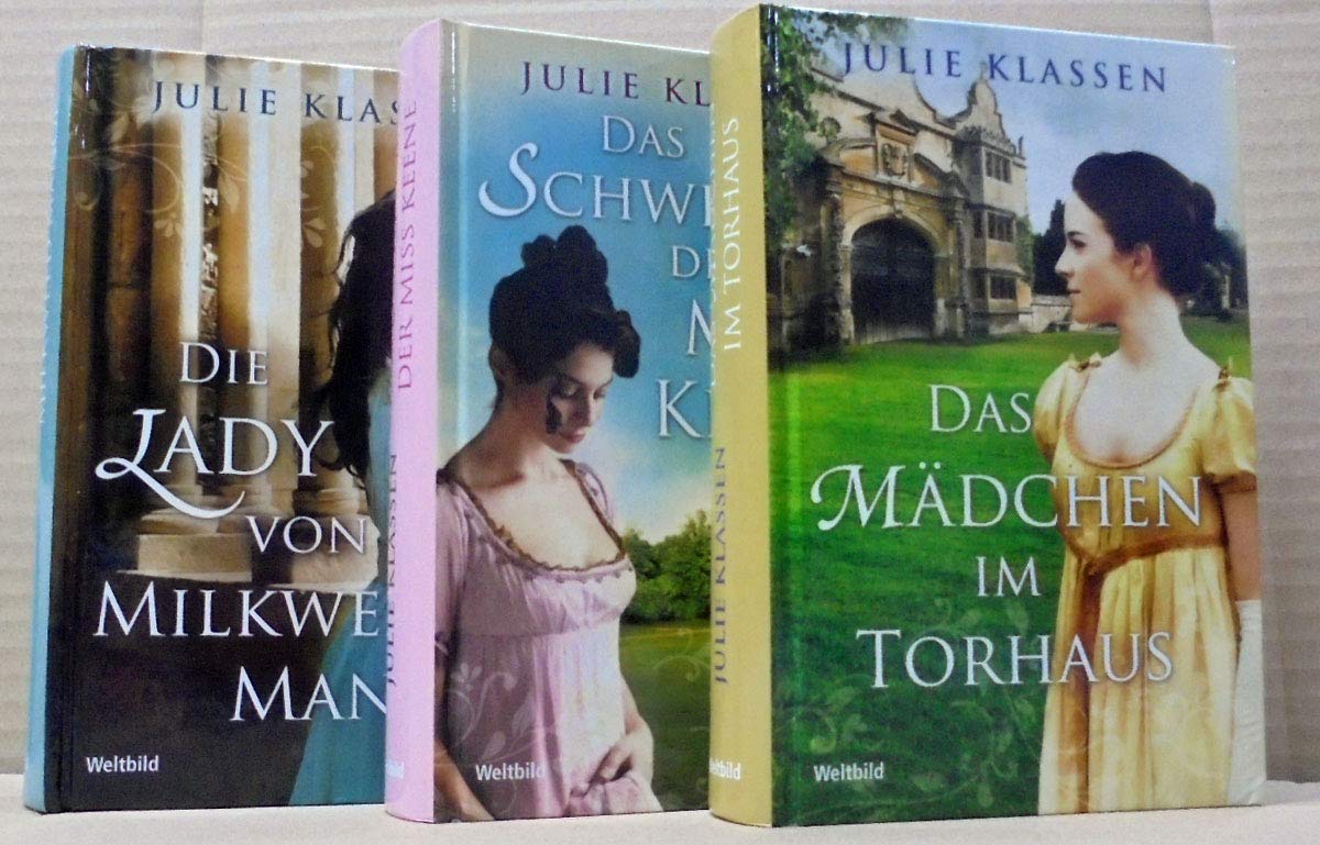 Julie Klassen 3er Package: Die Lady von Milkweed Manor / Das Schweigen der Miss Keene / Das Mädchen vom Torhaus