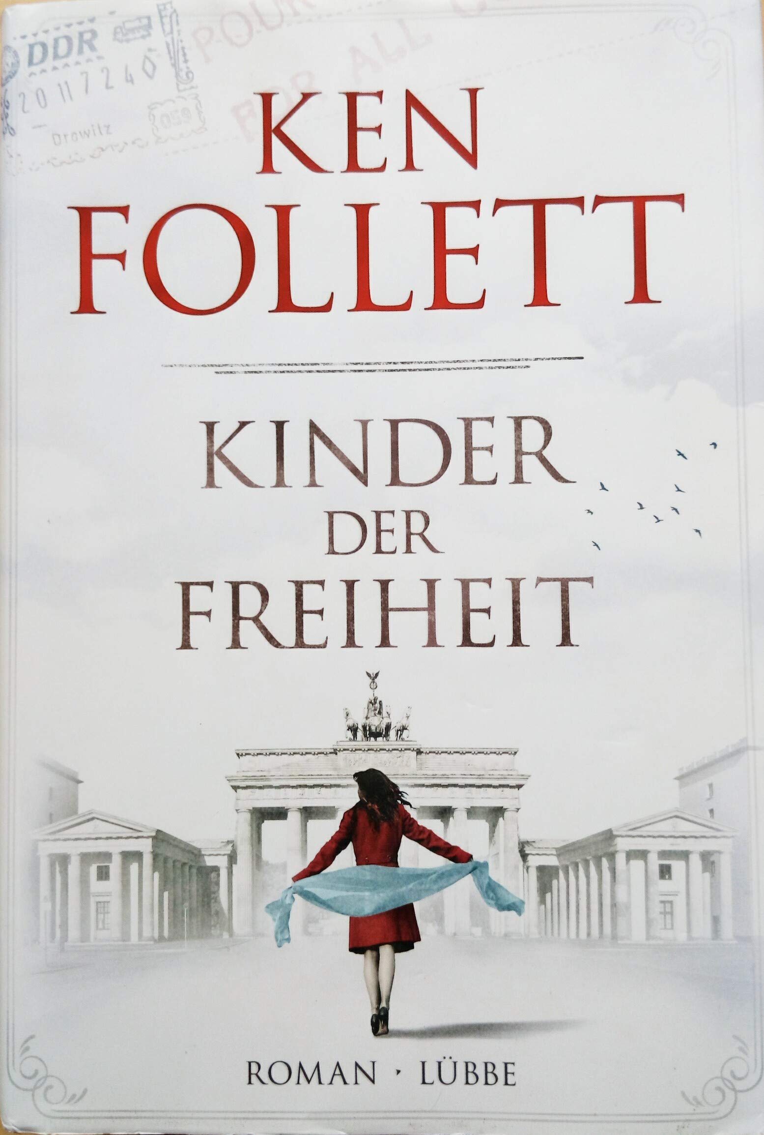 Kinder der Freiheit: Roman (Jahrhundert-Trilogie, Band 3)
