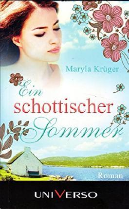 Ein schottischer Sommer