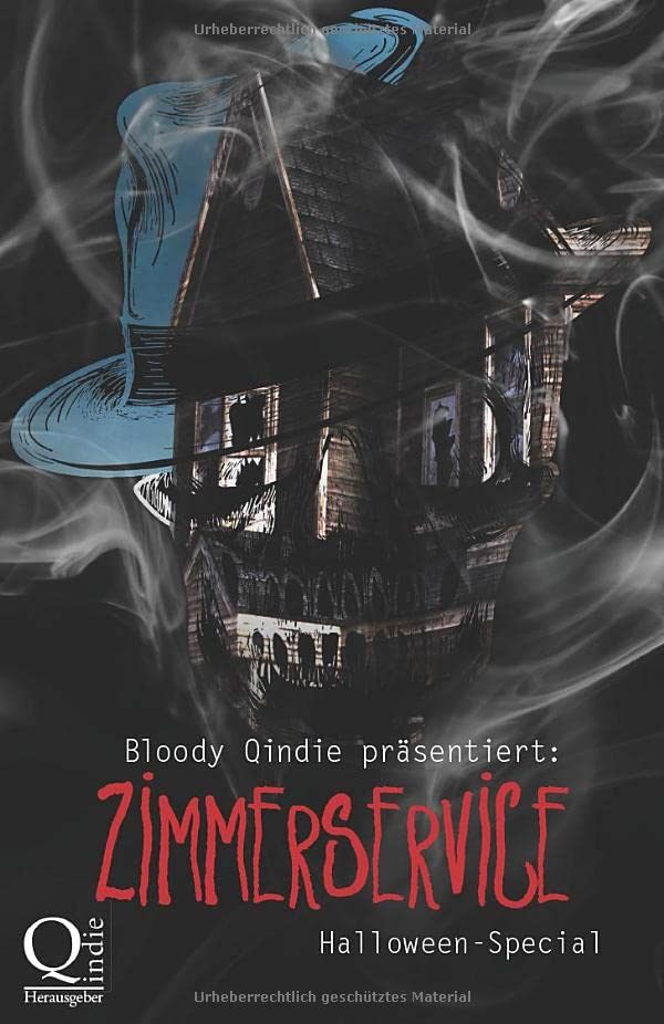 Bloody Qindie präsentiert: Zimmerservice: Halloween Special