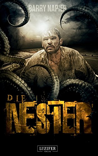 Die Nester: Thriller, Endzeit: Roman