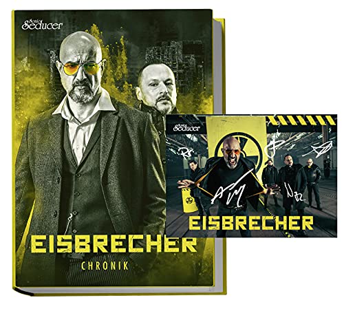 Eisbrecher Chronik / Buch von Sonic Seducer im Hardcover auf 499 Exemplare limitiert und handnummeriert + sign. Postkarte: im Hardcover auf 499 ... und handnummeriert + handsign. Postkarten