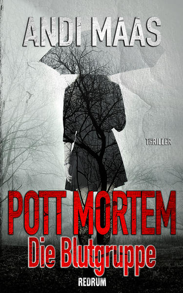 Pott Mortem: Die Blutgruppe
