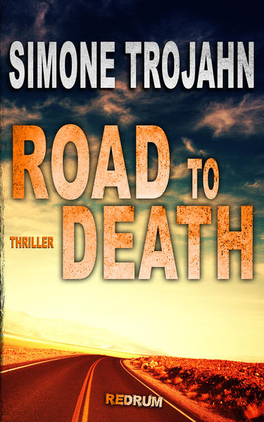 Road to Death: Die Fred Manson Trilogie 1