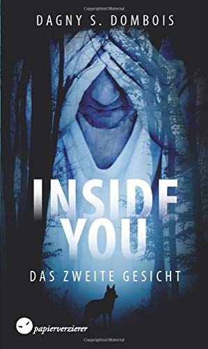 Inside You - Das zweite Gesicht