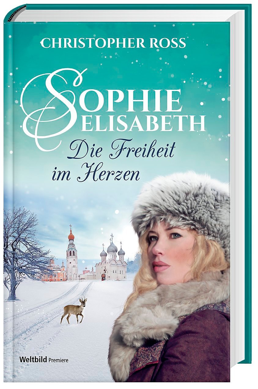 Sophie-Elisabeth - Die Freiheit im Herzen, Band 2