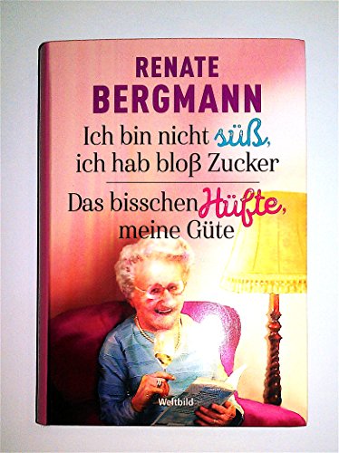 Ich bin nicht süß, ich hab bloß Zucker / Das bisschen Hüfte, meine Güte