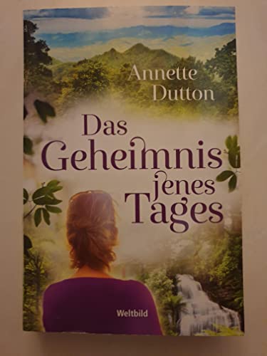 Das Geheimnis jenes Tages
