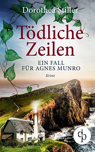 Tödliche Zeilen: Ein Fall für Agnes Munro