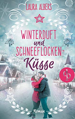 Winterduft und Schneeflockenküsse (Liebesroman)