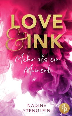 Love & Ink: Mehr als ein Moment