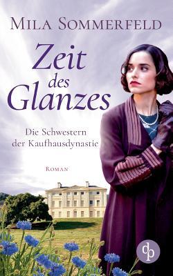 Zeit des Glanzes