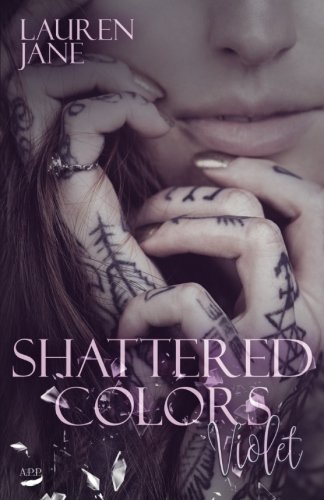Shattered Colors: Violet