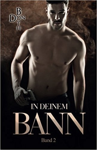 In deinem Bann (Unter deiner Haut, Band 2)