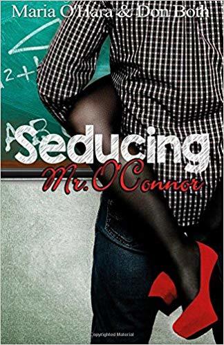 Seducing Mr O?Connor