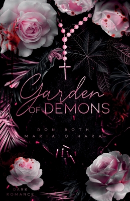 Garden of Demons (Garden of Sins, Band 3)