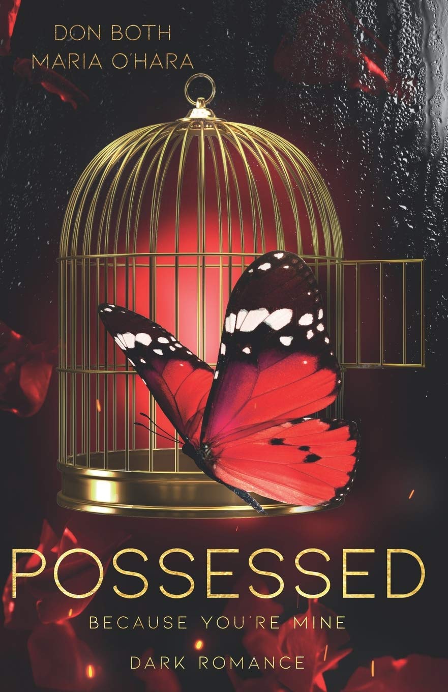 Possessed - because you're mine (Obsessed, Band 2)