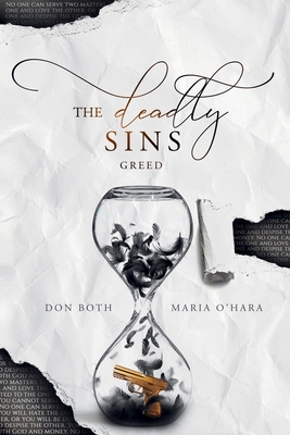 The Deadly Sins: Greed