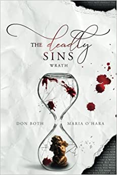 The Deadly Sins: Wrath