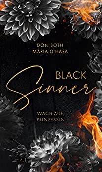 Black Sinner: Wach auf, Prinzessin (Black-Reihe, Band 7)