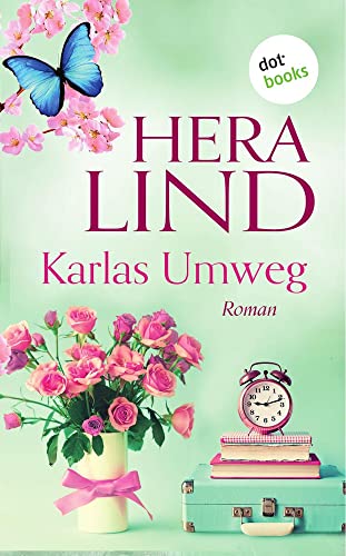 Karlas Umweg: Roman