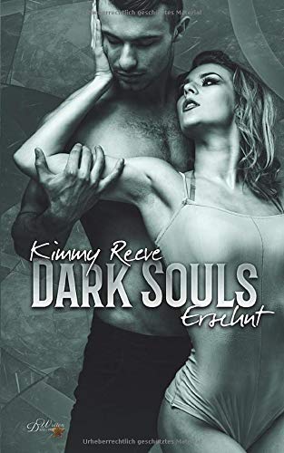 Dark Souls: Ersehnt (Dark-Reihe, Band 4)