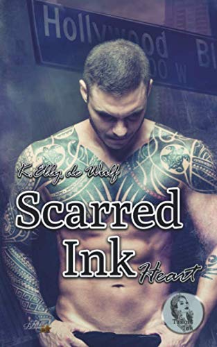 Scarred Ink: Heart (Tailors Ink Reihe, Band 3)