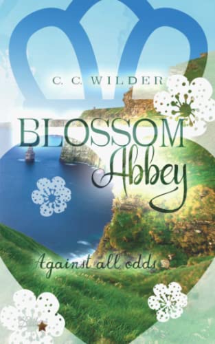 Blossom Abbey: Against all Odds