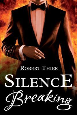 Silence Breaking (Storm and Silence Saga, Band 4)
