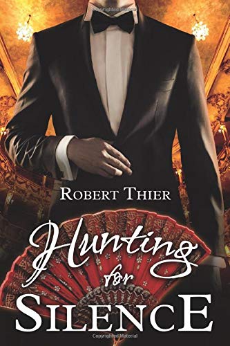 Hunting for Silence (Storm and Silence Saga, Band 5)