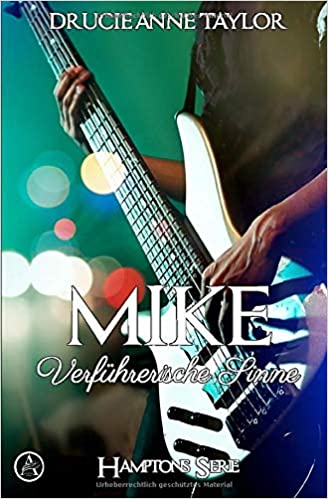 Mike: Verführerische Sinne (Hamptons Serie, Band 4)