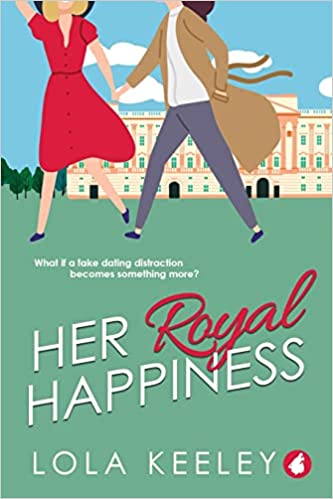 Her Royal Happiness