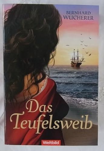 Das Teufelsweib Historischer Roman