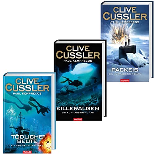Tödliche Beute/Killeralgen/Packeis , Clive Cussler, Paul Kemprecos - Band 4-6 der Kurt-Austin-Reihe