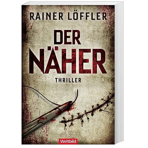 Rainer Löffler - Der Näher (Der dritte Fall für Fallanalytiker Martin Abel)