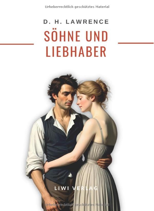 D. H. Lawrence: Söhne und Liebhaber. Neuausgabe