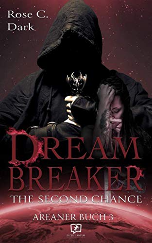 Dreambreaker: The Second Chance