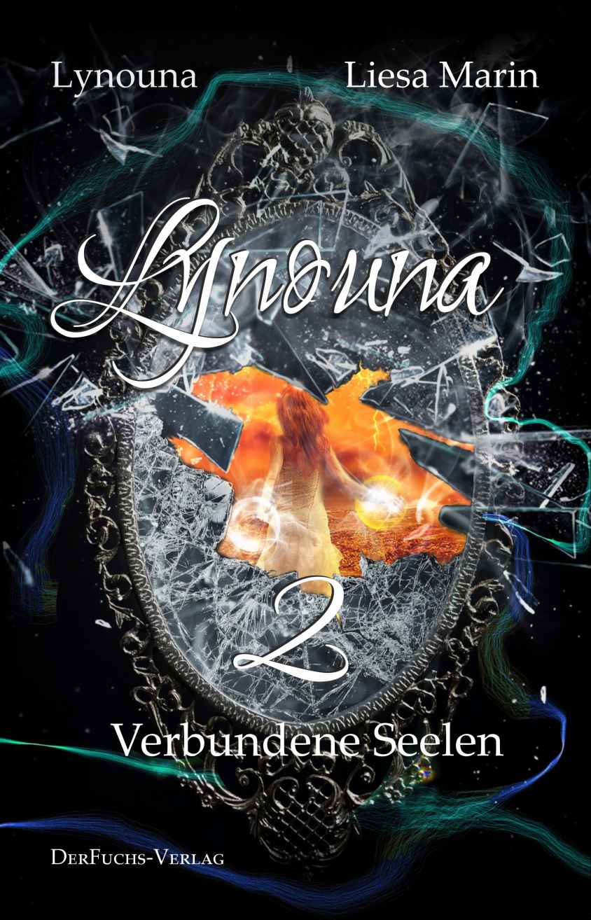 Lynouna 2: Verbundene Seelen