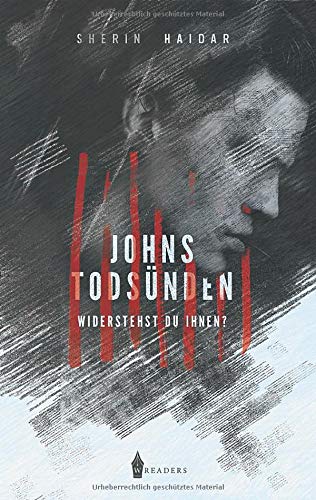 Johns Todsünden: Widerstehst du ihnen?