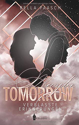 Maybe Tomorrow: Verblasste Erinnerungen